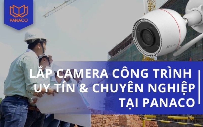 đơn vị cung cấp và lắp đặt camera uy tín Panaco