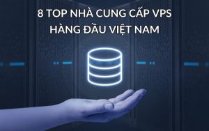 top nhà cung cấp VPS