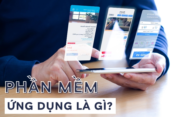 phần mềm ứng dụng là gì